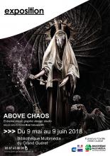 Flyer exposition ABOVE CHAOS BM Grand Guéret mai 2018